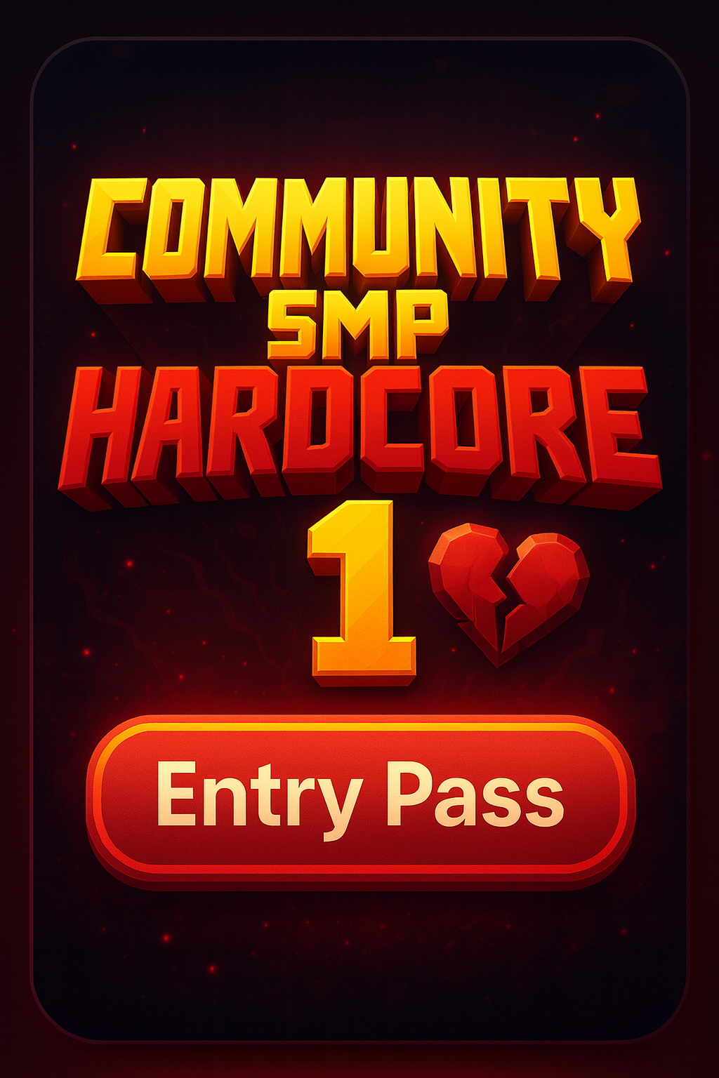 Community SMP Hardcore 1 – Entry Pass